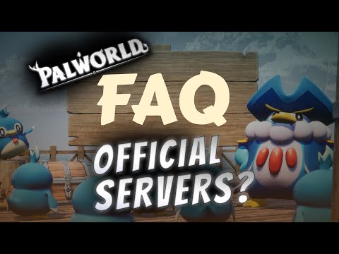 PALWORLD RELEASE TIME + OFFICIAL SERVERS? Palworld NEW FAQ Breakdown!