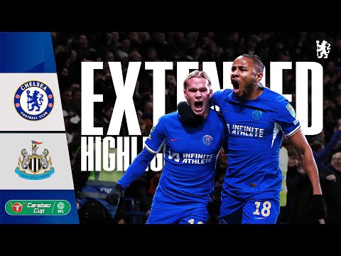 Chelsea 1-1 Newcastle (4-2 on PENALTIES) | EXTENDED Highlights | Carabao Cup Quarter-Final 23/24