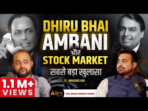 Stock Market's Untold Stories: Ambani, Scandals &amp; Fraud Ft.Abhishek Kar | The Arun Pandit Show Ep-15