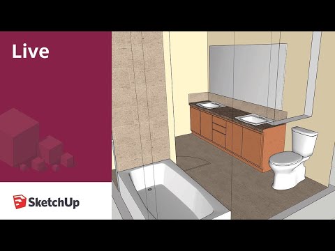 SketchUp Live Modeling Bathroom Fixtures