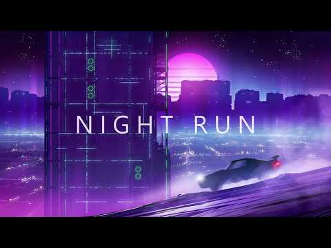 NIGHT RUN - A SYNTHWAVE | RETROWAVE MIX