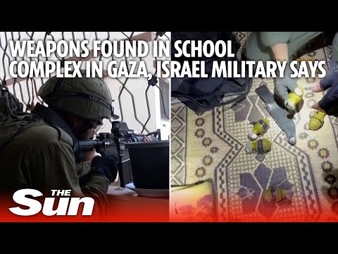 Weapons found in school complex in Gaza, Israel military says