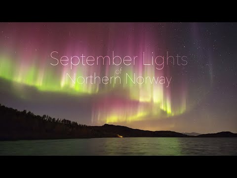 September Lights of Northern Norway - 4K timelapse