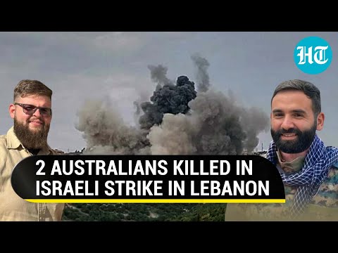 Australian Killed Fighting Israeli Forces In Lebanon | Two Aussie Nationals Dead In IDF Strike