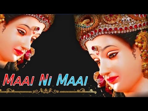 Maai Ni Maai Mandir Me Apne Mujhko Bula Ek Baar|| 🙇🙏❤️💐