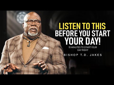 WATCH THIS EVERY DAY - Motivational Speech By T.D. Jakes [YOU NEED TO WATCH THIS]