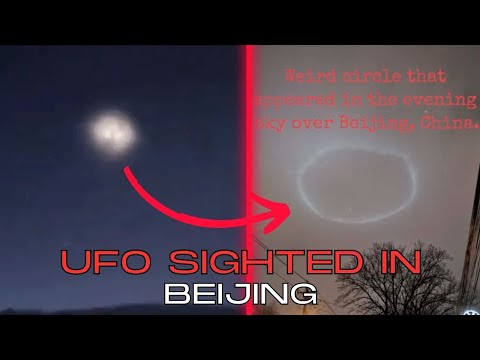 UFO Sighted In Beijing Which Leaves Residents TERRIFIED