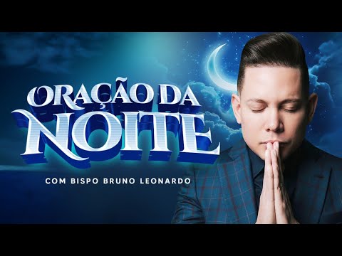 ORA&Ccedil;&Atilde;O DA NOITE-12 DE DEZEMBRO 