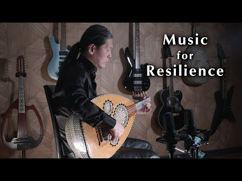 Music for Resilience 2 &quot;La Lumi&egrave;re&quot; 3 hour version - Oud by Nao Sogabe