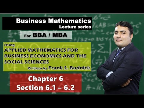 Chapter 6 Quadratic Functions (sections 6.1 and 6.2) Business Mathematics By Frank S Budnick