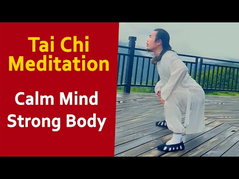 Tai Chi Meditation: Calm Your Mind And Strong Your Body | Taichi Zidong