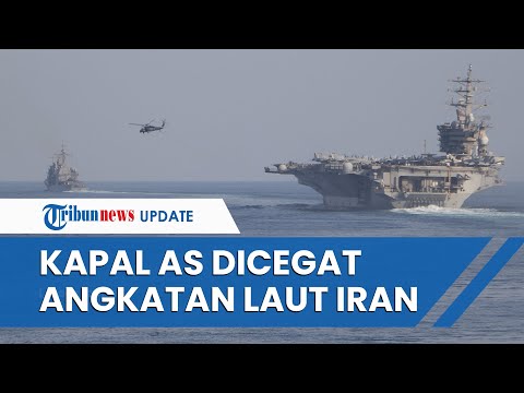 Angkatan Laut Iran Cegat Kapal Perang AS di Perairan Teluk, Langsung Ubah Arah Pelayaran