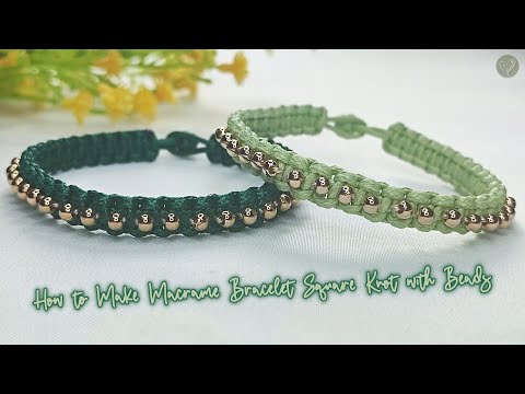 How to Make Macrame Bracelet Square Knot with Beads | Macrame Bracelet Tutorial