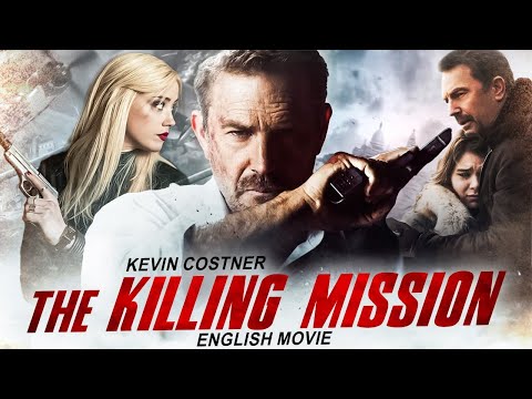 THE KILLING MISSION - English Movie | Kevin Costner In Blockbuster Action Movie | Hollywood Movies