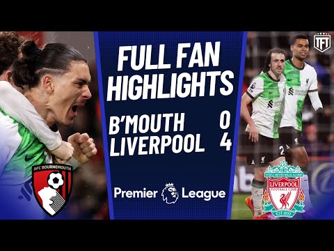 Liverpool are INCREDIBLE! Bournemouth 0-4 Liverpool Highlights