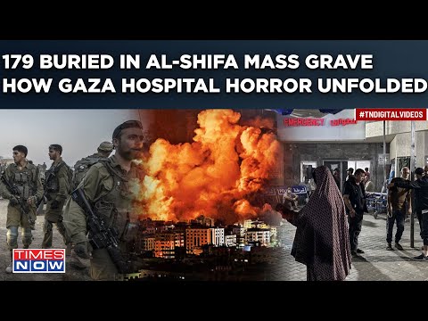 Newborns Among 179 Buried As Al-Shifa Turns Mass Grave After Israel Raids Gaza's Biggest Hospital