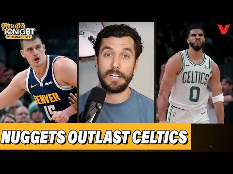 Jason Timpf reacts to Nuggets beating Celtics, Possible NBA Finals Matchup? | Hoops Tonight