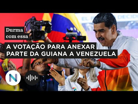 Os efeitos da vota&ccedil;&atilde;o venezuelana para anexar parte da Guiana | Podcast de 04.dez.23