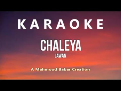 Chaleya | KARAOKE with Lyrics | Jawan  Shah Rukh Khan  Nayanthara  Atlee  Anirudh  Arijit S, Shilpa