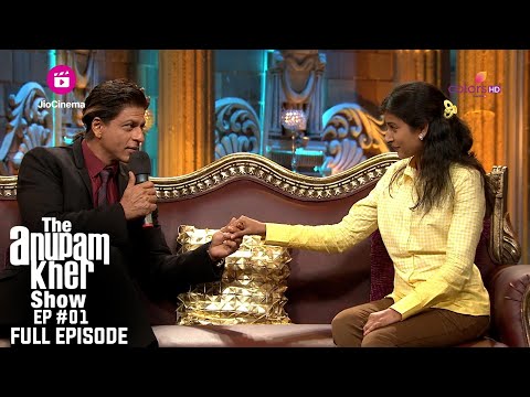 The Anupam Kher Show | Episode 1 | Shahrukh Khan