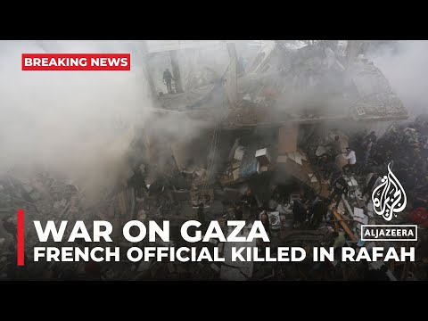 War on Gaza: French official slain in Israeli strike on Rafah house