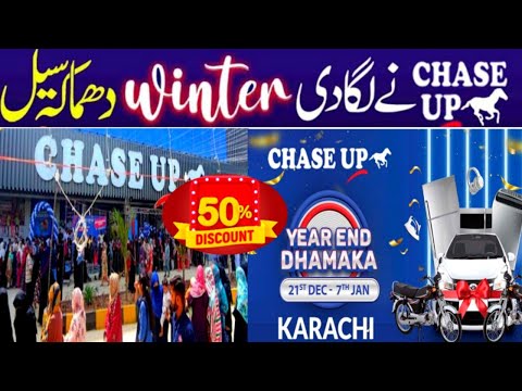 Chase Up Karachi 2024 - Dhamaka Offers, Grocery,Footwear,Bags,dress,makeup,jewelry,crockery &amp; Kids