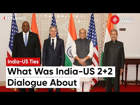 India Holds &lsquo;2+2&rsquo; Ministerial Dialogue with the US: What It Means