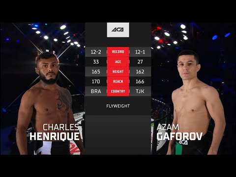 Чарльз Энрике vs. Азам Гафоров | Charles Henrique vs. Azam Gaforov | ACA 118 - Moscow