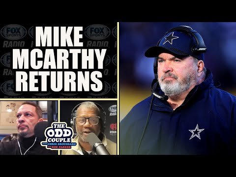 Chris Broussard &amp; Rob Parker React to Mike McCarthy Remaining Head Coach of the Cowboys