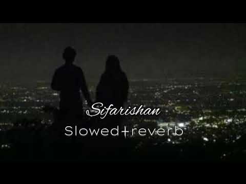 mein Allah nu sifarishan slowed reverb song