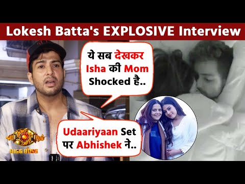 Bigg Boss 17 | Isha's Udaariyaan Co-star Lokesh Reveals Shocking Reaction Of Isha's Mom On Samarth