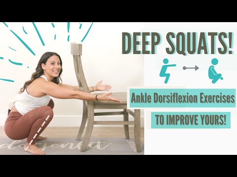 Improve Deep Squats with Ankle Dorsiflexion Exercises