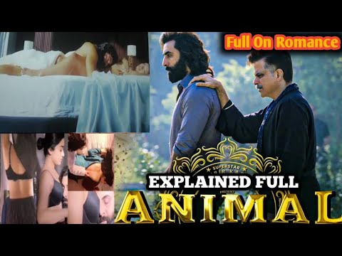 Animal Full Movie Explained In Hindi Urdu | Ranbir Kapoor Anil Kapoor Bobby Deol New Movie