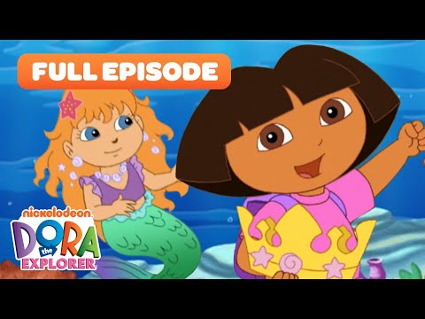 Dora Saves the Mermaids! 🧜&zwj;♀️ Dora the Explorer Full Episode | Dora &amp; Friends