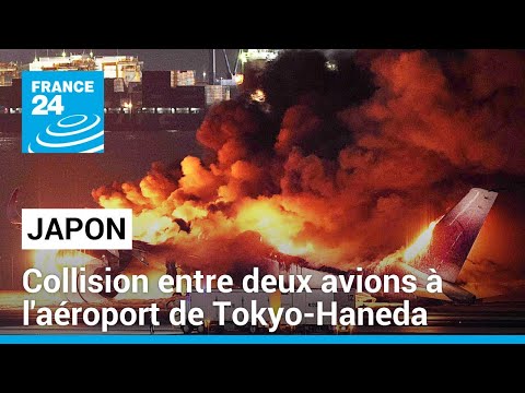 Japon : une collision entre deux avions &agrave; l'a&eacute;roport de Tokyo-Haneda fait cinq morts &bull; FRANCE 24