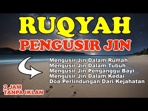 RUQYAH PENGUSIR JIN