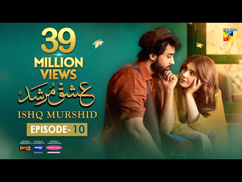 Ishq Murshid - Episode 10 [𝐂𝐂] - 10 Dec 23 - Sponsored By Khurshid Fans, Master Paints &amp; Mothercare