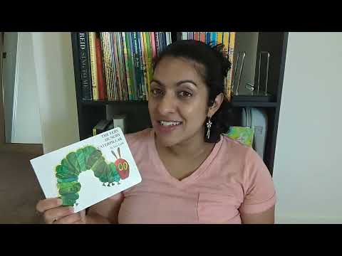 The Very Hungry Caterpillar Read out loud by Ms. Rubina