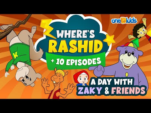 Where's Rashid + 10 EPISODES | A Day With Zaky &amp;amp; Friends