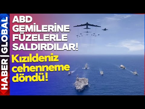 Kızıldeniz'deki ABD Gemilerine F&uuml;zelerle Saldırdılar! 3. D&uuml;nya Savaşının Fitilini Ateşlediler