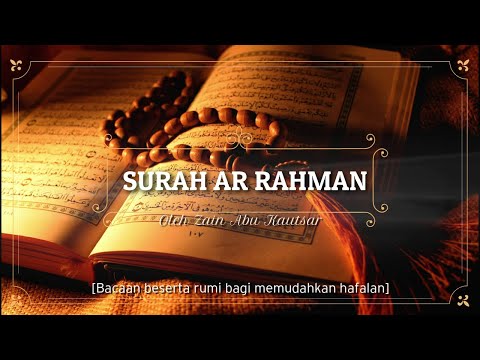 [HD] Surah 55 - Ar Rahman (beserta bacaan rumi)