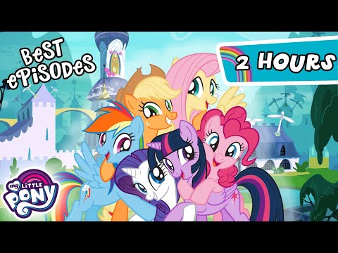 My Little Pony: Friendship is Magic | FAN FAVORITE EPISODES | 2 Hour Compilation | MLP Full Episodes