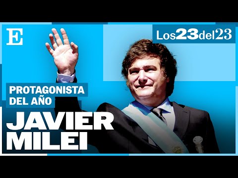 RESUMEN DEL A&Ntilde;O 2023 | La victoria del ultraderechista Javier Milei en Argentina | EL PAIS