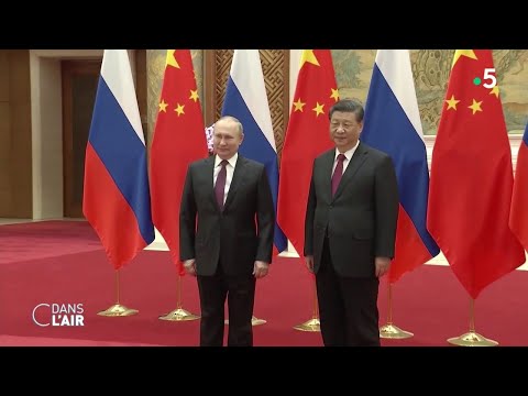 Les relations Chine-Russie dans le contexte de la guerre en Ukraine-reportage 