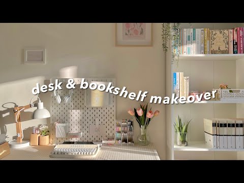 desk &amp; bookshelf makeover 2022 🌷 | cozy and warm setup ft. grovemade