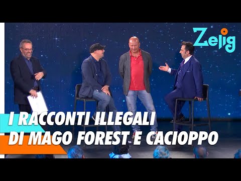 I racconti illegali di Mago Forest e Giovanni Cacioppo | Zelig