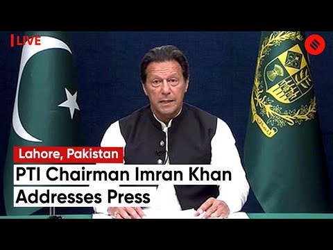 LIVE: PTI Chairman Imran Khan Address Press Conference In Lahore, Pakistan