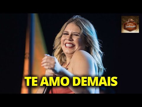 TE AMO DEMAIS - Mar&iacute;lia Mendon&ccedil;a