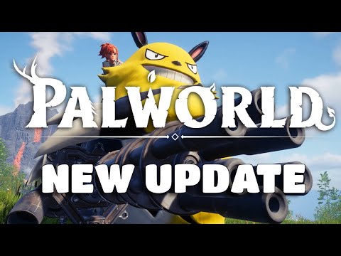 PALWORLD BRAND NEW UPDATE IS LIVE! - FULL DETAILS