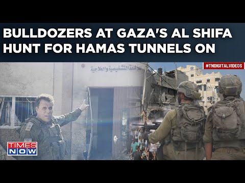 How Israel's Bulldozers Launched Targeted Attacks Inside Gaza's Al Shifa| Hunt For Hamas Tunnels On